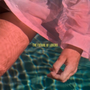 Len Sander - Future Of Lovers in der Gruppe CD bei Bengans Skivbutik AB (3071679)