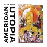 DAVID BYRNE - AMERICAN UTOPIA in der Gruppe Minishops / David Byrne bei Bengans Skivbutik AB (3073047)