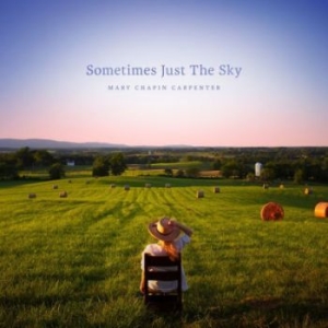 Carpenter Mary Chapin - Sometimes Just The Sky in der Gruppe CD bei Bengans Skivbutik AB (3075110)