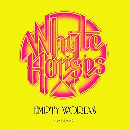 Whyte Horses - Empty Words in der Gruppe VINYL / Rock bei Bengans Skivbutik AB (3075127)