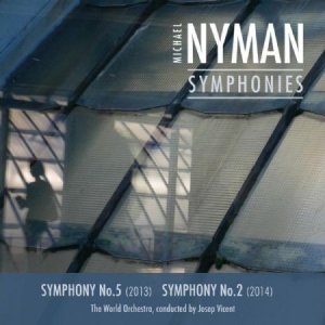 Michael Nyman - Symphonies 5 & 2 in der Gruppe CD bei Bengans Skivbutik AB (3075180)