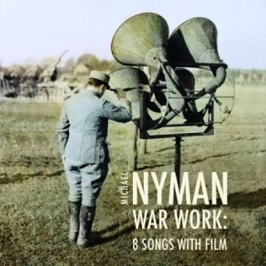 Michael Nyman - War Work - Eight Songs in der Gruppe CD bei Bengans Skivbutik AB (3075181)