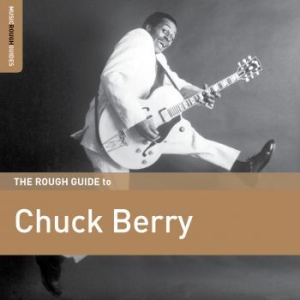 Berry Chuck - Rough Guide To Chuck Berry in der Gruppe CD bei Bengans Skivbutik AB (3082963)