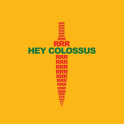 Hey Colossus - Rrr in der Gruppe VINYL / Dans/Techno bei Bengans Skivbutik AB (3082967)