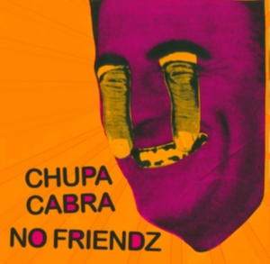 Chupa Cabra/Bo Friendz - Split in der Gruppe VINYL bei Bengans Skivbutik AB (3083050)