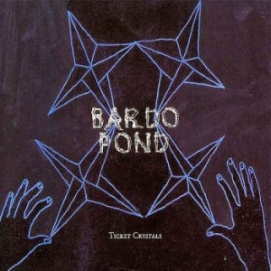 Bardo Pond - Ticket Crystals in der Gruppe VINYL bei Bengans Skivbutik AB (3083651)