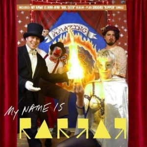 My Name Is Rar-Rar / Xaddax - Mr. Deer / Ripper (Ltd Ed) in der Gruppe CD bei Bengans Skivbutik AB (3083654)
