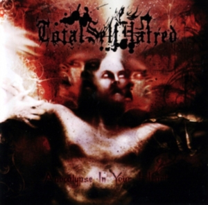 Totalselfhatred - Apocalypse In Your Heart in der Gruppe CD bei Bengans Skivbutik AB (3084684)