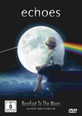 Echoes - Barefoot To The Moon (Dvd) in der Gruppe DVD & BLU-RAY bei Bengans Skivbutik AB (3085242)