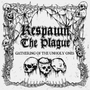 Respawn The Plague - Gathering Of The Unholy Ones (Green in der Gruppe VINYL bei Bengans Skivbutik AB (3085262)