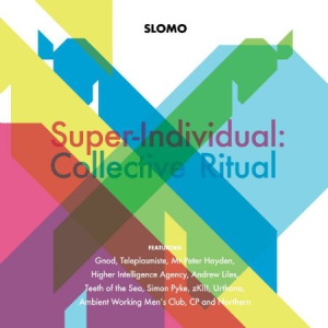 Slomo - Super-IndividualCollective Ritual in der Gruppe CD bei Bengans Skivbutik AB (3085270)