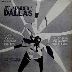 Tassone Nino & Nico Fidenco - Appuntamento A Dallas in der Gruppe VINYL bei Bengans Skivbutik AB (3085310)