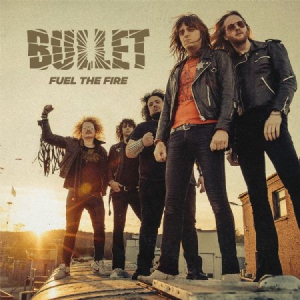 Bullet - Fuel The Fire in der Gruppe VINYL bei Bengans Skivbutik AB (3096902)