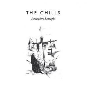 Chills - Somewhere Beautiful in der Gruppe CD bei Bengans Skivbutik AB (3096914)