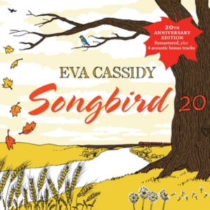 Eva Cassidy - Songbird 20 in der Gruppe CD bei Bengans Skivbutik AB (3096925)