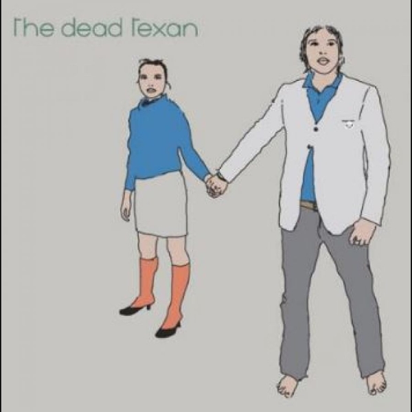 Dead Texan The - The Dead Texan in der Gruppe CD / Pop bei Bengans Skivbutik AB (3096953)
