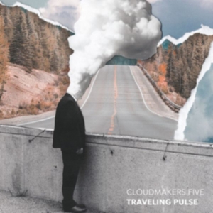 Cloudmakers Five - Traveling Pulse in der Gruppe CD bei Bengans Skivbutik AB (3097044)