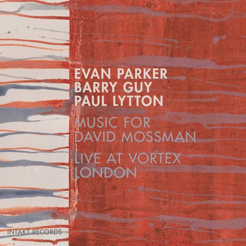 Parker Evan Barry Guy Lytton P - Music For David Mossman (Live At Vo in der Gruppe CD / Jazz/Blues bei Bengans Skivbutik AB (3097068)
