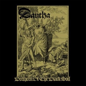 Dautha - Brethren Of The Black Soil in der Gruppe CD bei Bengans Skivbutik AB (3098795)