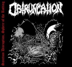 Obtruncation - Sanctum Disruption, Sphere Of The R in der Gruppe CD bei Bengans Skivbutik AB (3098798)