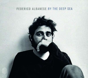 Albanese Federico - By The Deep Sea in der Gruppe CD bei Bengans Skivbutik AB (3098841)