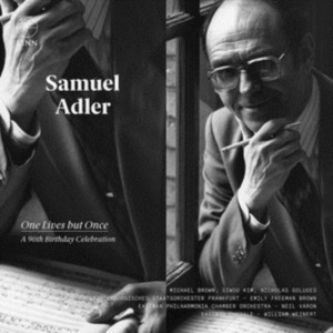 Adler Samuel - One Lives But Once: A 90Th Birthday in der Gruppe CD bei Bengans Skivbutik AB (3098851)
