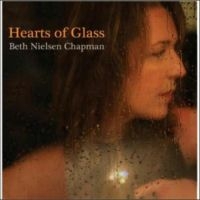 Chapman Beth Nielsen - Hearts Of Glass (Indie Exclusive) in der Gruppe CD bei Bengans Skivbutik AB (3099116)