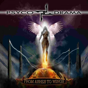 Psyco Drama - From Ashes To Wings in der Gruppe CD bei Bengans Skivbutik AB (3099410)