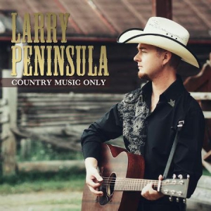 Peninsula Larry - Country Music Only in der Gruppe CD bei Bengans Skivbutik AB (3099417)