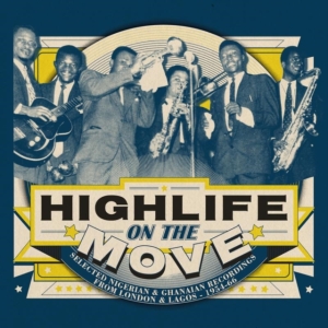 Blandade Artister - Highlife On The Move in der Gruppe CD bei Bengans Skivbutik AB (3099460)