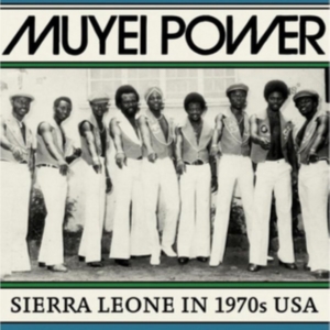 Muyei Power - Sierra Leone In 1970S Usa in der Gruppe VINYL bei Bengans Skivbutik AB (3099509)