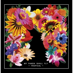 My Panda Shall Fly - Tropical in der Gruppe VINYL bei Bengans Skivbutik AB (3099510)