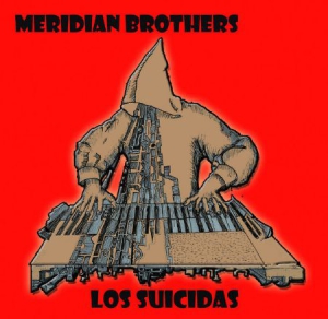 Meridian Brothers - Los Suicadas in der Gruppe VINYL bei Bengans Skivbutik AB (3099513)
