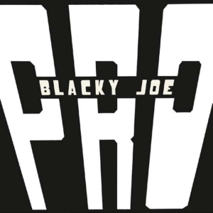 P.R.O. - Blacky Joe in der Gruppe VINYL bei Bengans Skivbutik AB (3099518)
