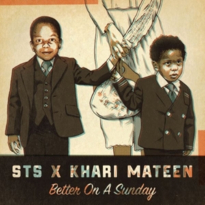Sts Feat. Khari Mateen - Better On A Sunday in der Gruppe VINYL bei Bengans Skivbutik AB (3099548)