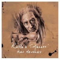 Ken Hensley - Rare And Timeless in der Gruppe CD bei Bengans Skivbutik AB (3100569)
