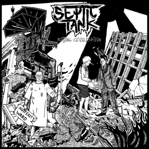 Septic Tank - Rotting Civilisation in der Gruppe CD bei Bengans Skivbutik AB (3110035)