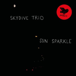 Skydive Trio - Sun Sparkle in der Gruppe VINYL bei Bengans Skivbutik AB (3110288)