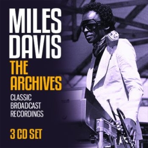 Davis Miles - Archives The (3 Cd) in der Gruppe Minishops / Miles Davis bei Bengans Skivbutik AB (3110821)