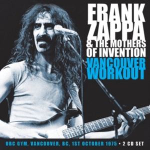 Zappa Frank & The Mothers Of Invent - Vancouver Workout 1975 (2 Cd Live B in der Gruppe Minishops / Frank Zappa bei Bengans Skivbutik AB (3110842)