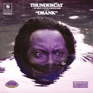 Thundercat Og Ron C & The Chopstar - Drank in der Gruppe CD bei Bengans Skivbutik AB (3113623)