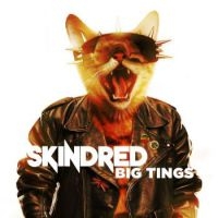 Skindred - Big Tings - Digipack in der Gruppe CD bei Bengans Skivbutik AB (3113634)