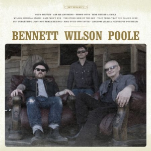 Bennett Wilson Poole - Bennett Wilson Poole in der Gruppe VINYL bei Bengans Skivbutik AB (3113696)