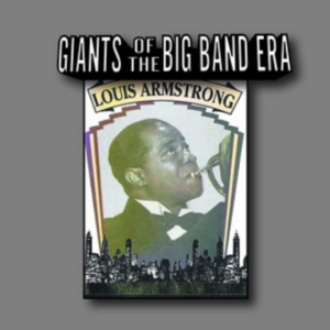 Armstrong Louis - Giants Of The Big Band Era in der Gruppe Minishops / Louis Armstrong bei Bengans Skivbutik AB (3113722)