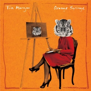 Morgan Tom - Orange Syringe in der Gruppe VINYL bei Bengans Skivbutik AB (3113818)