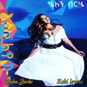 Berhe Helen - Eski Leyew in der Gruppe CD bei Bengans Skivbutik AB (3113833)