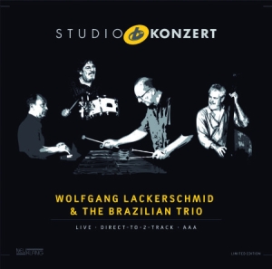 Lackerschmid Wolfgang & The Brazili - Stuio Konzert in der Gruppe VINYL bei Bengans Skivbutik AB (3113872)