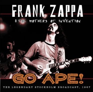 Zappa Frank & The Mothers Of Invent - Go Ape! Stockholm 1967 (Fm) in der Gruppe Minishops / Frank Zappa bei Bengans Skivbutik AB (3113953)