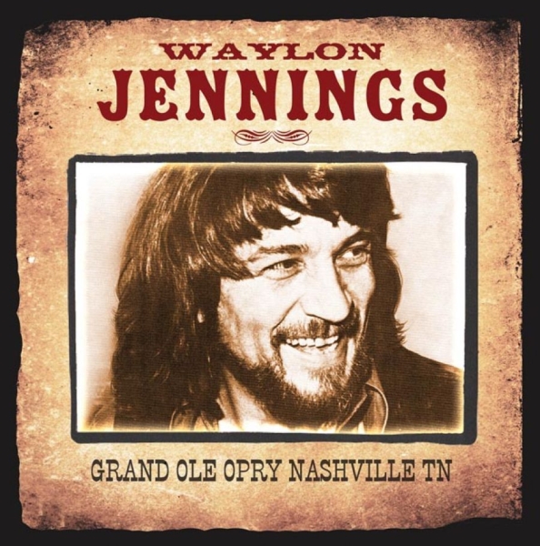 Jennings Waylon - Grand Ole Opry Nashville Tn in der Gruppe CD / Bestseller bei Bengans Skivbutik AB (3115818)