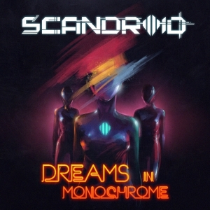 Scandroid - Dreams In Monochrome in der Gruppe CD bei Bengans Skivbutik AB (3117530)